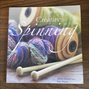 “Creative Spinning” Book 30 Projects DIY Crafts Softcover 2008 Cottagecore